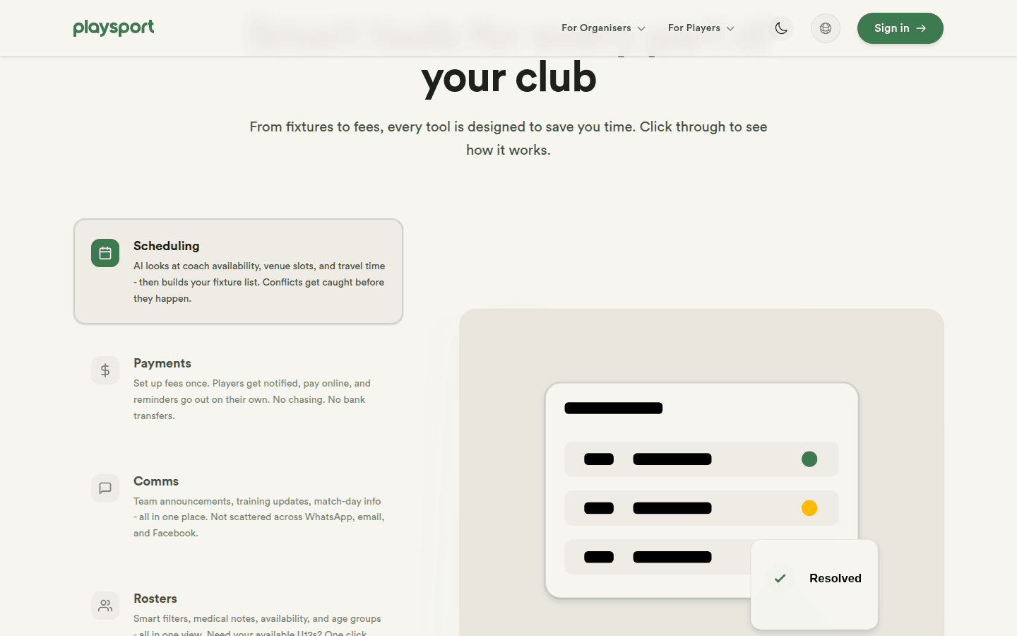 Scheduling, payments, comms, rosters and registration tools